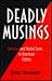 Deadly Musings