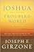 Joshua in a Troubled World: A Story for Our Time