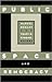 Public Space And Democracy