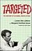 Targeted: The Anatomy of an Animal Rights Attack