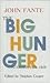 The Big Hunger: Stories 193...