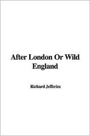 After London Or Wild England