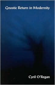 Gnostic Return in Modernity (Paperback)
