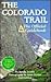 The Colorado Trail: The Off...