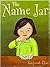 The Name Jar by Yangsook Choi