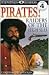 Pirates: Raiders of the High Seas (DK Readers)