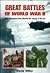 Great Battles of World War ...