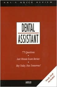 Dental Assistant: 775 Questions And Answers (Book With Disk For Windows)