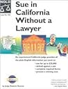 Sue in California Without a Lawyer