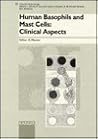 Human Basophils and Mast Cells: Clinical Aspects (Chemical Immunology)
