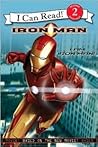 Iron Man: I Am Iron Man (I Can Read: Level 2) Iron Man: I Am Iron Man (I Can Read: Level 2)