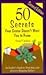 50 Secrets Your Grocer Doesn't Want You to Know: An Insider's Guide to Stretching Your Grocery Shopping Dollars