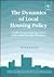 The Dynamics of Local Housing Policy by Keith Jacobs