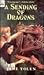 A Sending of Dragons (Pit Dragon Chronicles)