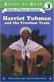 Harriet Tubman and the Freedom Train (Unknown Binding)