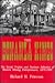 The Bonanza Kings: The Social Origins and Business Behavior of Western Mining Entrepreneurs, 1870-1900