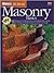Ortho's All About Masonry Basics by Larry Erickson
