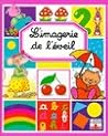 L'imagerie de l'éveil L'imagerie de l'éveil