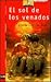Sol De Los Venados/Sun of the Deer