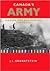 Canada's Army: Waging War a...