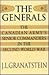 The Generals: The Canadian ...