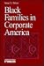 Black Families in Corporate America (Understanding Families series)