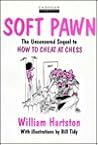 Soft Pawn: The Un...