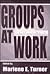 Groups at Work (Applied Social Research Series)
