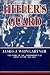Hitler's Guard: The Story of the Leibstandarte SS Adolf Hitler, 1933-1945 (Battery Classics Series)