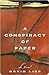 A Conspiracy of Paper by David Liss