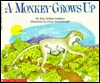 A Monkey Grows Up (Paperback)