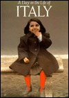 A Day in the Life of Italy (Paperback)