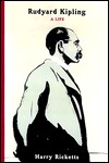 Rudyard Kipling: A Life (Hardcover)