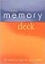 The Memory Deck: 50 Ways to...