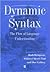 Dynamic Syntax: The Flow of Language Understanding