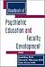 Handbook of Psychiatric Education and Faculty Development by Jerald Kay