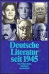 Deutsche Literatur seit 1945. Texte und Bilder.