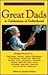 Great Dads: A Celebration o...