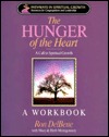 The Hunger of the Heart: A Call to Spiritual Growth (Pathways in Spiritual Growth-Resources for Congregations and Leadership)