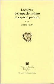 Lecturas: del espacio íntimo al espacio público (Paperback)