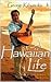 A Hawaiian Life