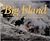 Big Island; Images of the Island of Hawaii by Douglas Peebles