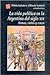 La vida política en la Argentina del siglo XIX. Armas, votos y voces