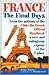 France, the Final Days