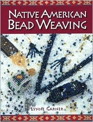 Native American Bead Weaving (Paperback)