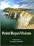 Point Reyes Visions