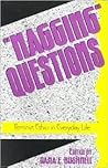 Nagging Questions Nagging Questions