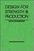 Design for Strength and Production