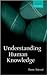 Understanding Human Knowledge by Barry Stroud