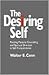 The Desiring Self: Rooting Pastoral Counseling and Spiritual Direction in Self-Transcendence
